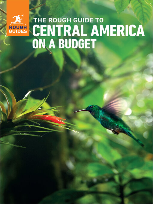 Title details for The Rough Guide to Central America on a Budget by Rough Guides - Available